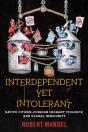 Interdependent Yet Intolerant - Preview