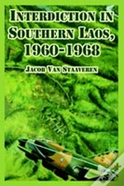 Capa do artigo Interdiction In Southern Laos, 1960-1968