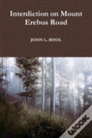 Interdiction On Mount Erebus Road