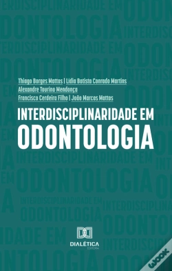 Capa do artigo Interdisciplinaridade Em Odontologia