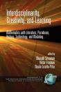 Interdisciplinarity, Creativity, And Learning - Preview