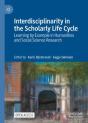 Interdisciplinarity In The Scholarly Life Cycle - Preview