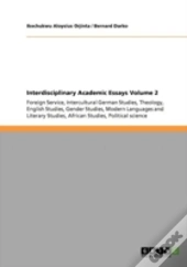 Interdisciplinary Academic Essays Volume 2