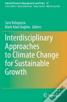 Interdisciplinary Approaches To Climate Change For Sustainable Growth