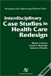 Capa do artigo Interdisciplinary Case Studies In Health Care Redesign
