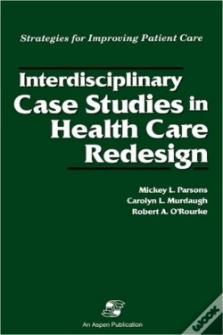 Capa do artigo Interdisciplinary Case Studies In Health Care Redesign