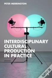 Capa do artigo Interdisciplinary Cultural Production In Practice