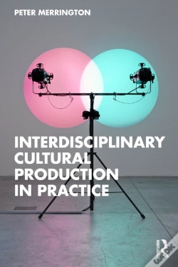 Capa do artigo Interdisciplinary Cultural Production In Practice
