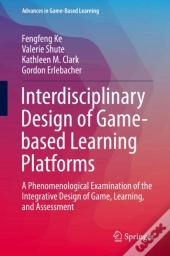 Interdisciplinary Design Of Game-Based Learning Platforms