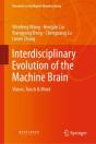 Interdisciplinary Evolution Of The Machine Brain - Preview