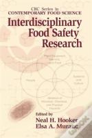 Interdisciplinary Food Safety Research