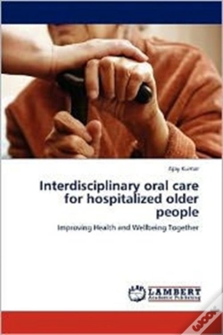 Capa do artigo Interdisciplinary Oral Care For Hospitalized Older People