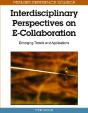 Interdisciplinary Perspectives On E-Collaboration - Preview