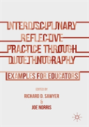 Interdisciplinary Reflective Practice Through Duoethnography