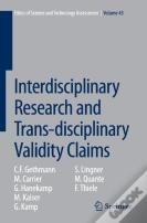 Interdisciplinary Research And Trans-Disciplinary Validity Claims