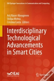 Capa do artigo Interdisciplinary Technological Advancements In Smart Cities