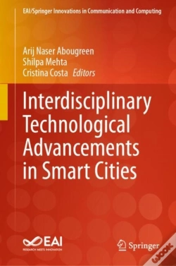 Capa do artigo Interdisciplinary Technological Advancements In Smart Cities