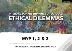 Capa do artigo Interdisciplinary Thinking For Schools: Ethical Dilemmas Myp 1, 2 & 3