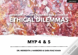 Capa do artigo Interdisciplinary Thinking For Schools: Ethical Dilemmas Myp 4 & 5