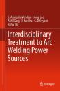 Interdisciplinary Treatment To Arc Welding Power Sources - Preview
