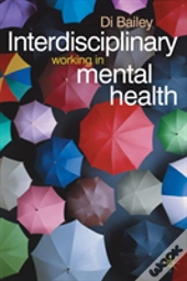 Interdisciplinary Working In Mental Health