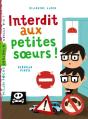 Interdit Aux Petites Soeurs ! - Preview
