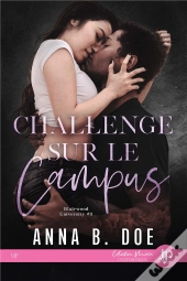 Interdit Charnel Tome 2 : Challenge Sur Le Campus