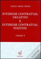 Interesse Contartual Negativo e Interesse Contratual Positivo - Volume II
