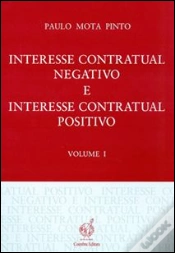 Capa do artigo Interesse Contratual Negativo e Interesse Contratual Positivo - Volume I