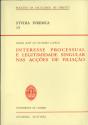 Interesse Processual e Legitimidade Singular nas Acções de Filiação - Preview
