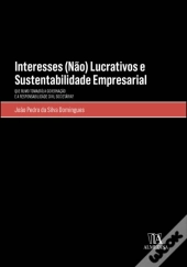 Interesses (Não) Lucrativos e Sustentabilidade Empresarial