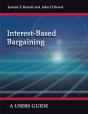 Interest-Based Bargaining - Preview