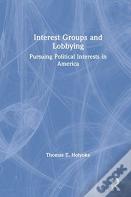 Interest Groups And Lobbying