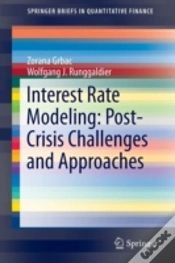 Capa do artigo Interest Rate Modeling: Post-Crisis Challenges And Approaches