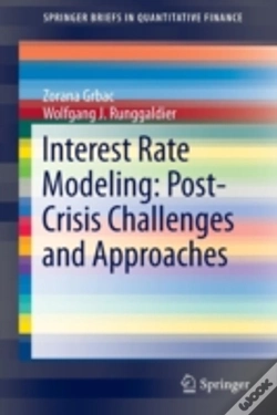 Capa do artigo Interest Rate Modeling: Post-Crisis Challenges And Approaches