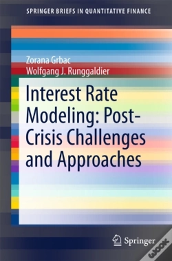 Capa do artigo Interest Rate Modeling: Post-Crisis Challenges And Approaches