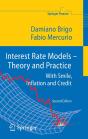Interest Rate Models - Theory And Practice - Preview