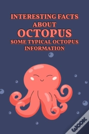 Capa do artigo Interesting Facts About Octopus