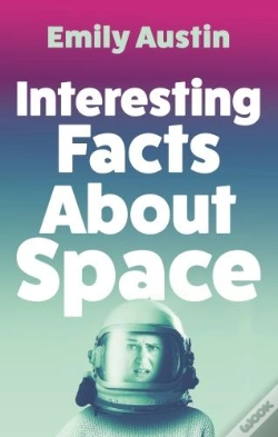 Capa do artigo Interesting Facts About Space