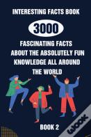 Interesting Facts Book