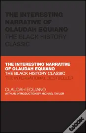 Interesting Narrative Of Olaudah Equiano