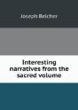 Interesting Narratives From The Sacred Volume - Preview