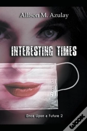 Interesting Times