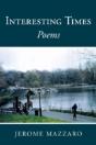 Interesting Times: Poems - Preview