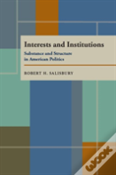 Interests And Institutions