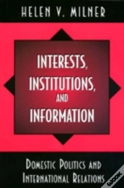 Capa do artigo Interests, Institutions, And Information