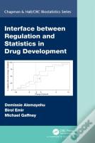 Interface Between Regulation And Statistics In Drug Development