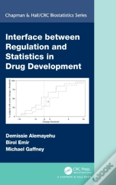 Interface Between Regulation And Statistics In Drug Development