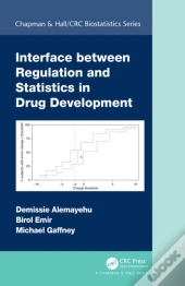 Interface Between Regulation And Statistics In Drug Development