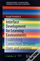 Interface Development For Learning Environments